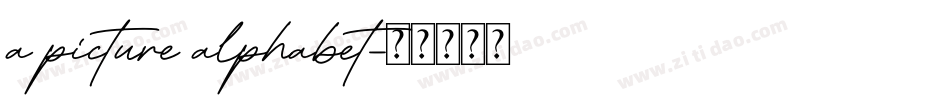 a picture alphabet字体转换